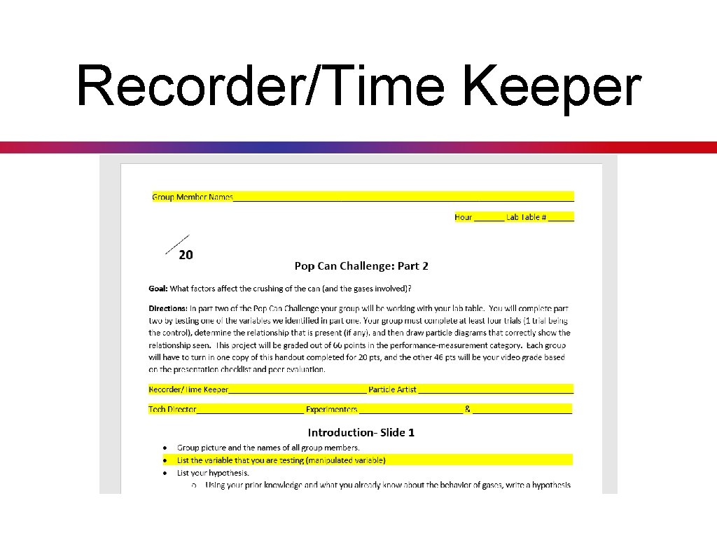 Recorder/Time Keeper 