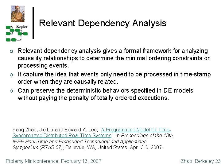 Relevant Dependency Analysis ¢ ¢ ¢ Relevant dependency analysis gives a formal framework for