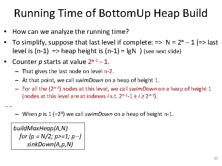 Running Time of Bottom. Up Heap Build • How can we analyze the running