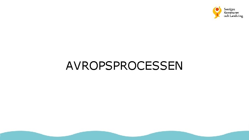 AVROPSPROCESSEN 