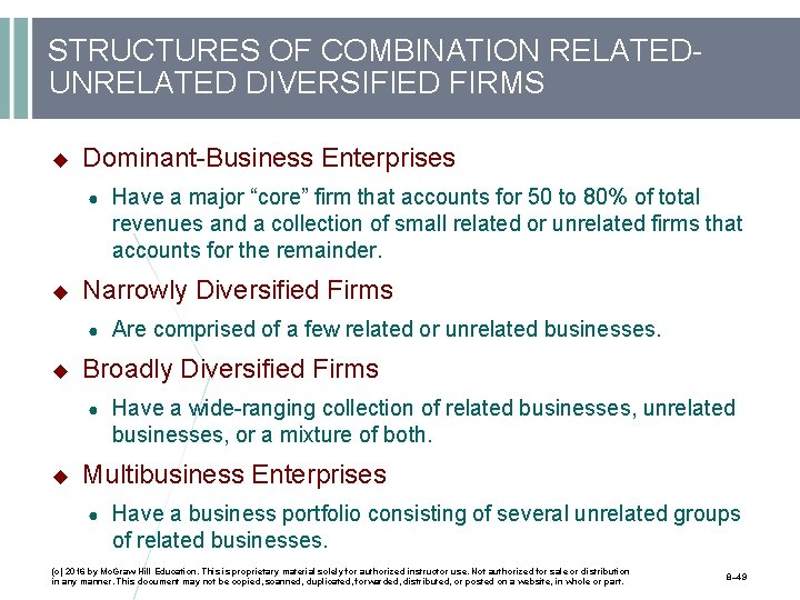 STRUCTURES OF COMBINATION RELATEDUNRELATED DIVERSIFIED FIRMS Dominant-Business Enterprises ● Narrowly Diversified Firms ● Are