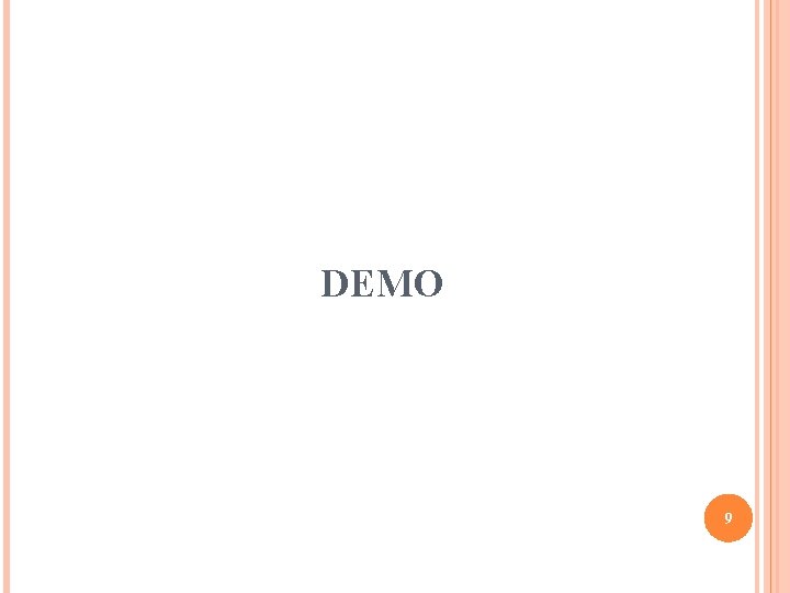 DEMO 9 