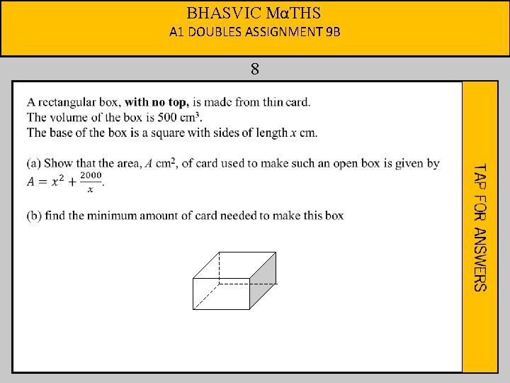 BHASVIC MαTHS A 1 DOUBLES ASSIGNMENT 9 B 8 