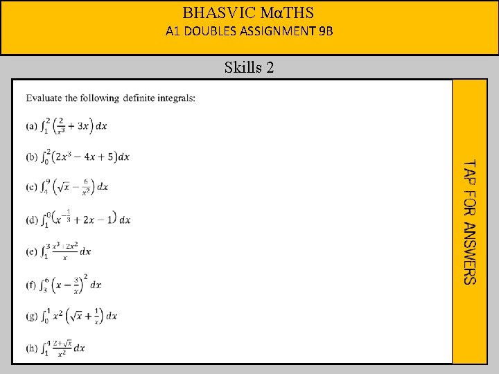 BHASVIC MαTHS A 1 DOUBLES ASSIGNMENT 9 B Skills 2 