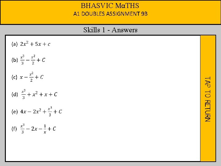 BHASVIC MαTHS A 1 DOUBLES ASSIGNMENT 9 B Skills 1 - Answers 
