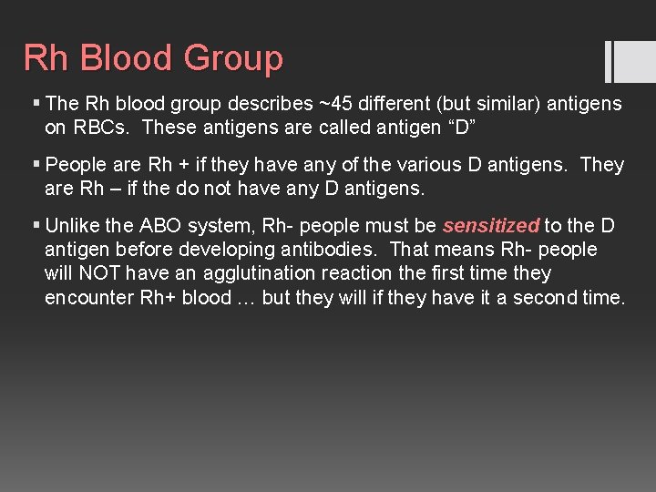 Rh Blood Group § The Rh blood group describes ~45 different (but similar) antigens