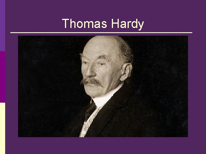 Thomas Hardy 