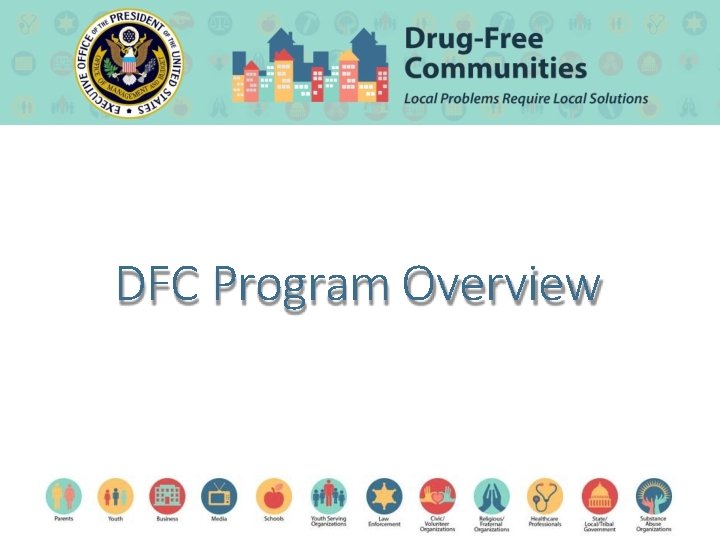 DFC Program Overview 