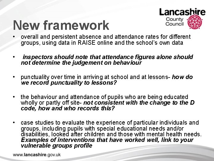 New framework • overall and persistent absence and attendance rates for different groups, using