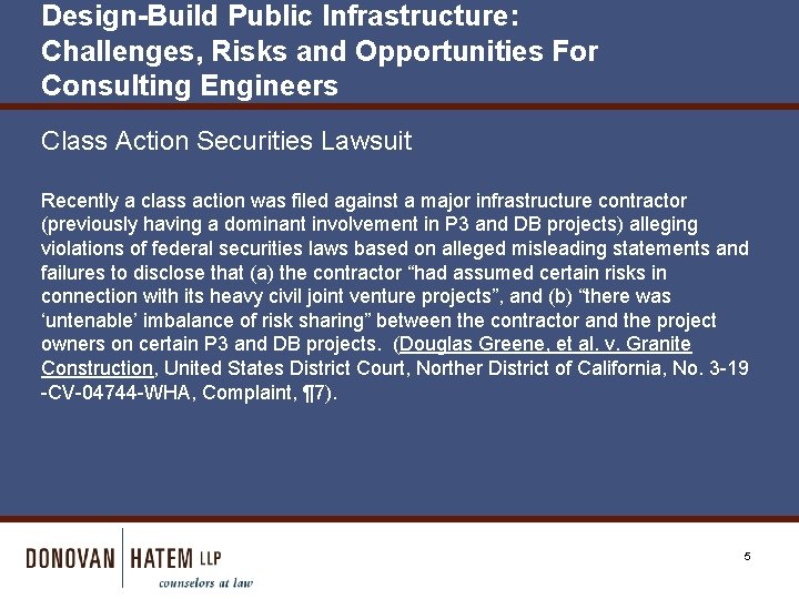 Design-Build Public Infrastructure: Challenges, Risks and Opportunities For Consulting Engineers Class Action Securities Lawsuit