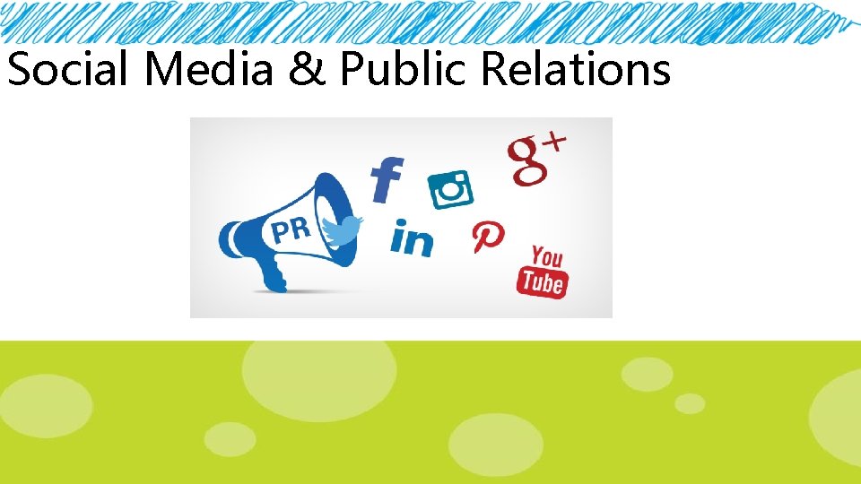Social Media & Public Relations 