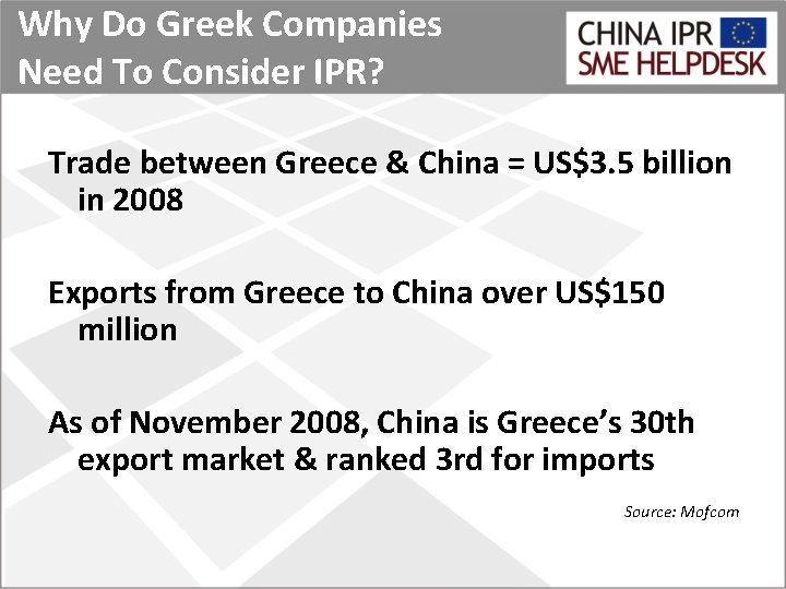 Why Do Greek Companies Need To Consider IPR? Trade between Greece & China =