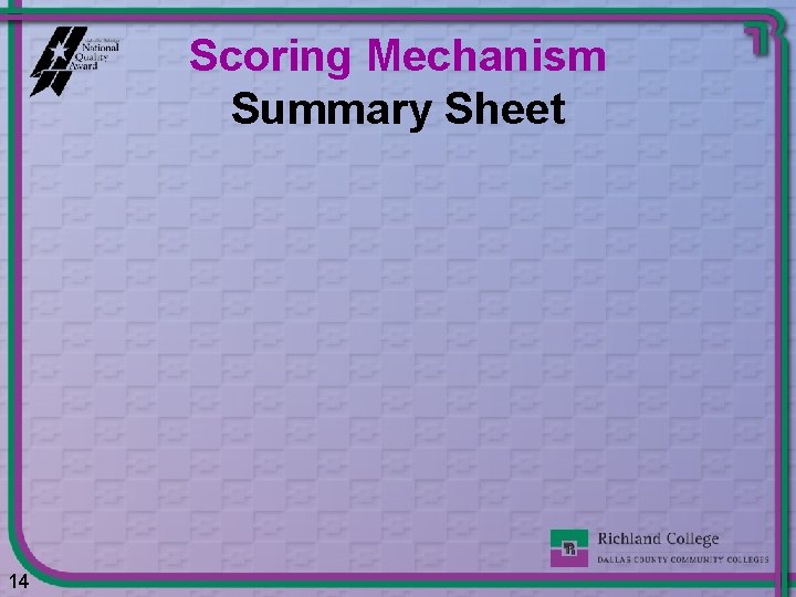 Scoring Mechanism Summary Sheet 14 14 