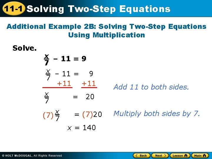 11 -1 Solving Two-Step Equations Additional Example 2 B: Solving Two-Step Equations Using Multiplication