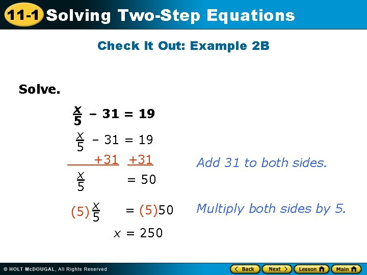 11 -1 Solving Two-Step Equations Check It Out: Example 2 B Solve. x –