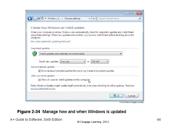 Figure 2 -34 Manage how and when Windows is updated A+ Guide to Software,