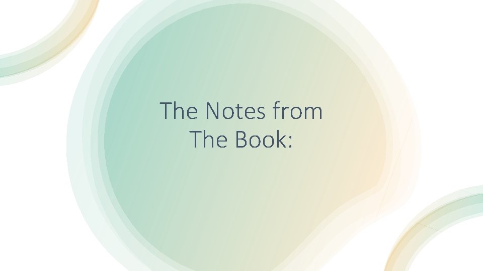 The Notes from The Book: 