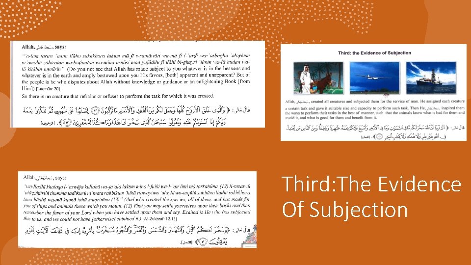 Third: The Evidence Of Subjection 