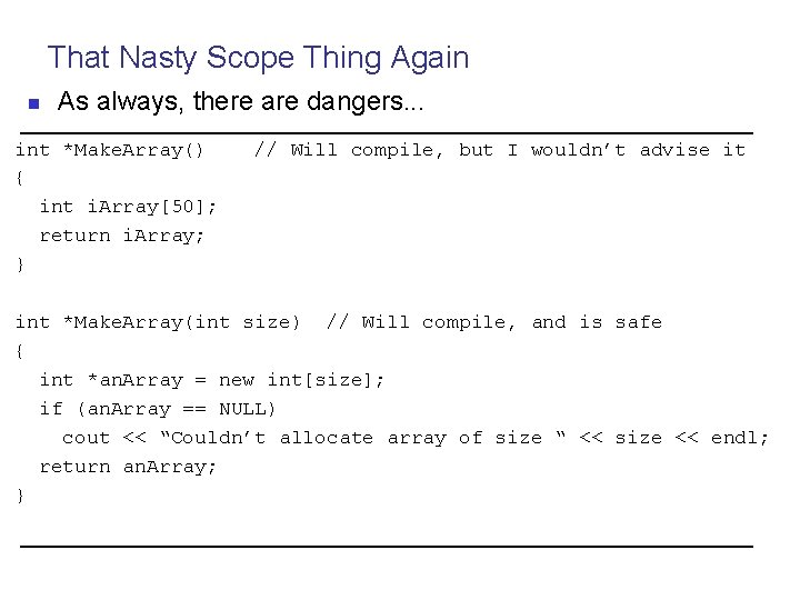 That Nasty Scope Thing Again n As always, there are dangers. . . int