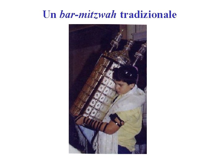 Un bar-mitzwah tradizionale 