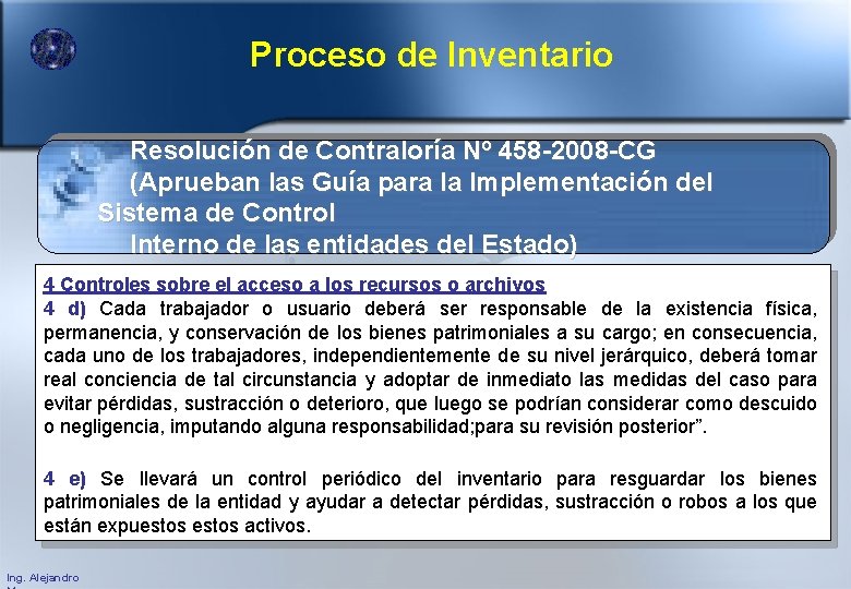 Proceso de Inventario Resolución de Contraloría Nº 458 -2008 -CG (Aprueban las Guía para