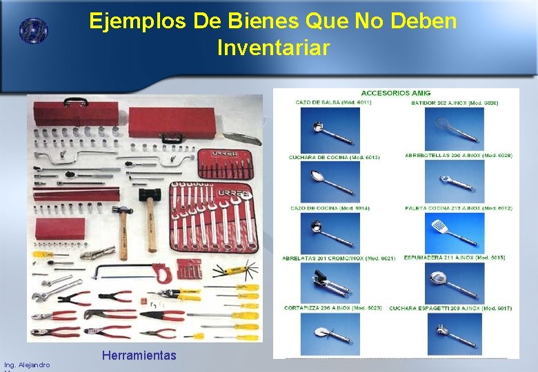 Ejemplos De Bienes Que No Deben Inventariar Ing. Alejandro Herramientas 