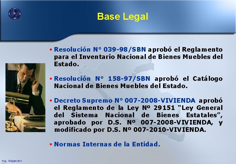 Base Legal Resolución N° 039 -98/SBN aprobó el Reglamento para el Inventario Nacional de