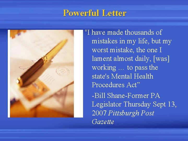 Powerful Letter “I have made thousands of mistakes in my life, but my worst