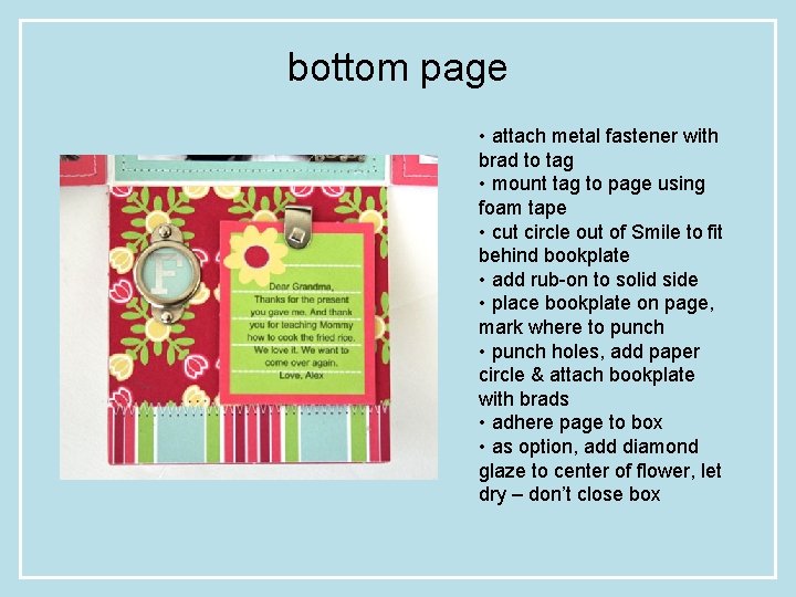 bottom page • attach metal fastener with brad to tag • mount tag to