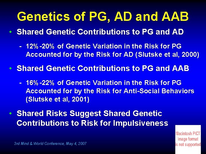 Genetics of PG, AD and AAB • Shared Genetic Contributions to PG and AD