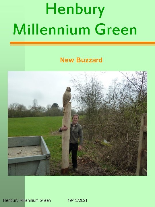 Henbury Millennium Green New Buzzard Henbury Millennium Green 19/12/2021 