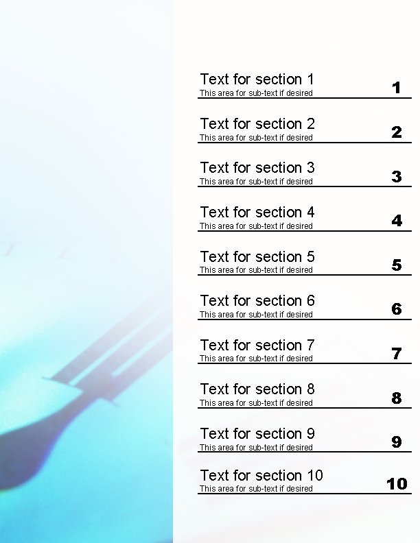 Text for section 1 This area for sub-text if desired Text for section 2