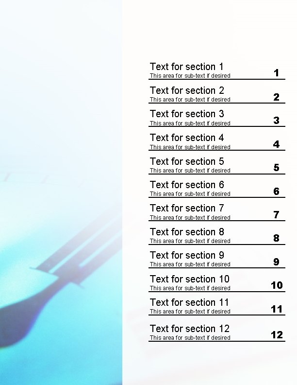 Text for section 1 This area for sub-text if desired Text for section 2