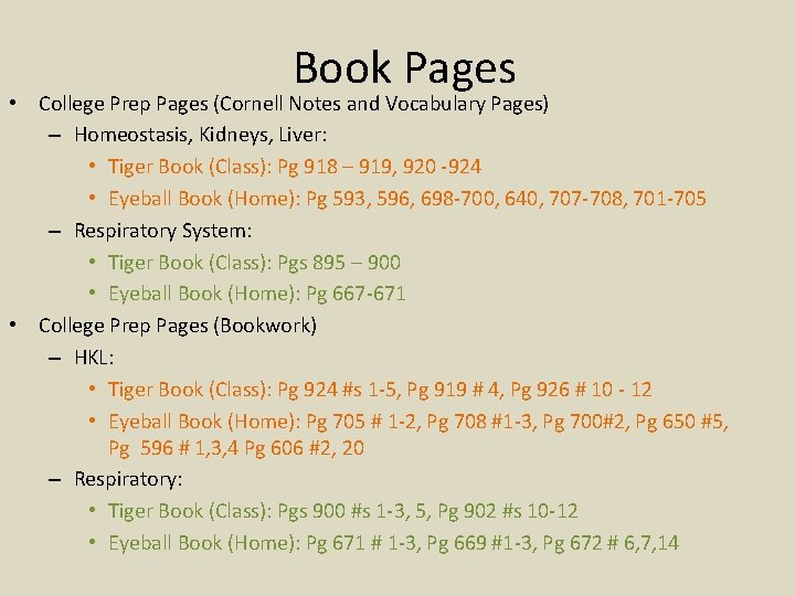 Book Pages • College Prep Pages (Cornell Notes and Vocabulary Pages) – Homeostasis, Kidneys,