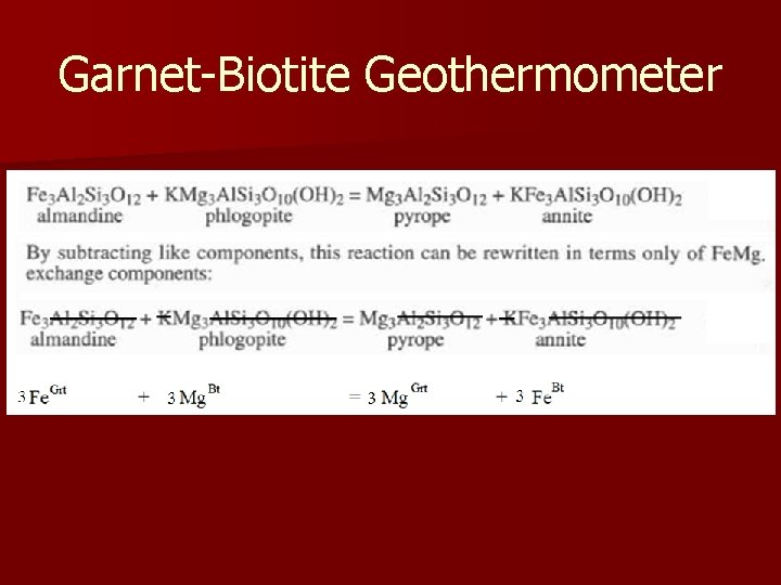 Garnet-Biotite Geothermometer 