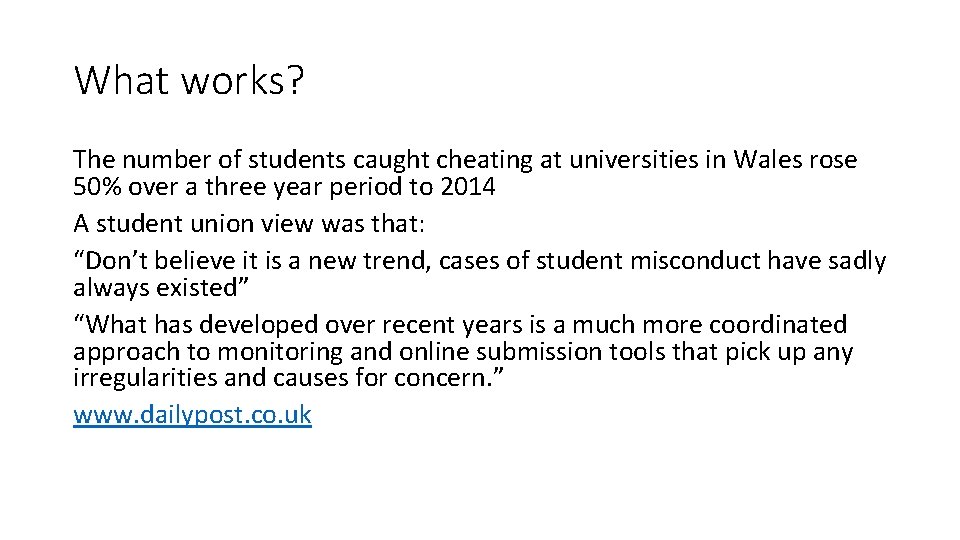 What works? The number of students caught cheating at universities in Wales rose 50%