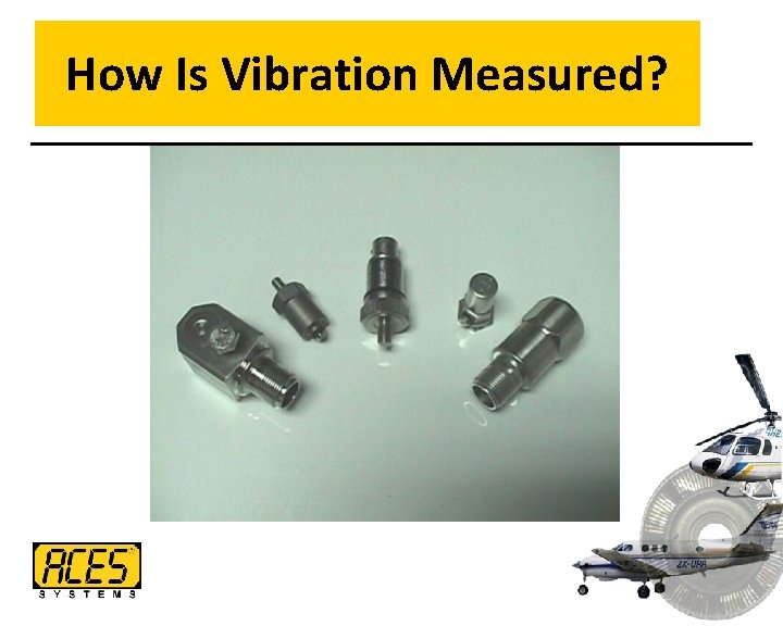 How Is Vibration Measured? 