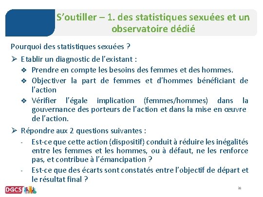 S’outiller – 1. des statistiques sexuées et un observatoire dédié Pourquoi des statistiques sexuées