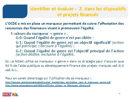 Identifier et évaluer - 2. dans les dispositifs et projets financés L’OCDE a mis