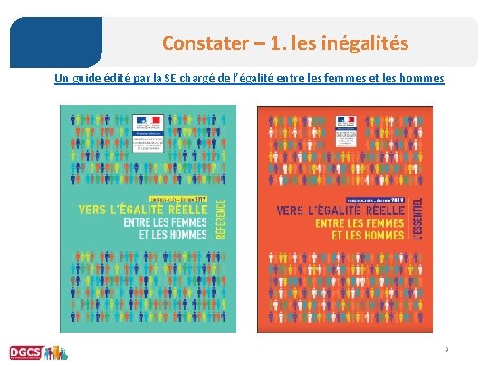 Constater – 1. les inégalités Un guide édité par la SE chargé de l’égalité