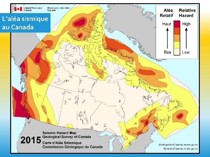 L’aléa sismique au Canada 
