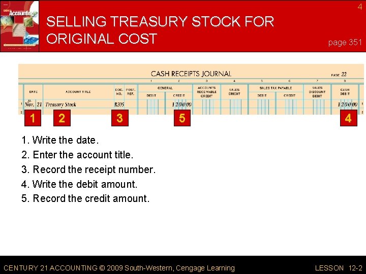 4 SELLING TREASURY STOCK FOR ORIGINAL COST 1 2 3 5 page 351 4