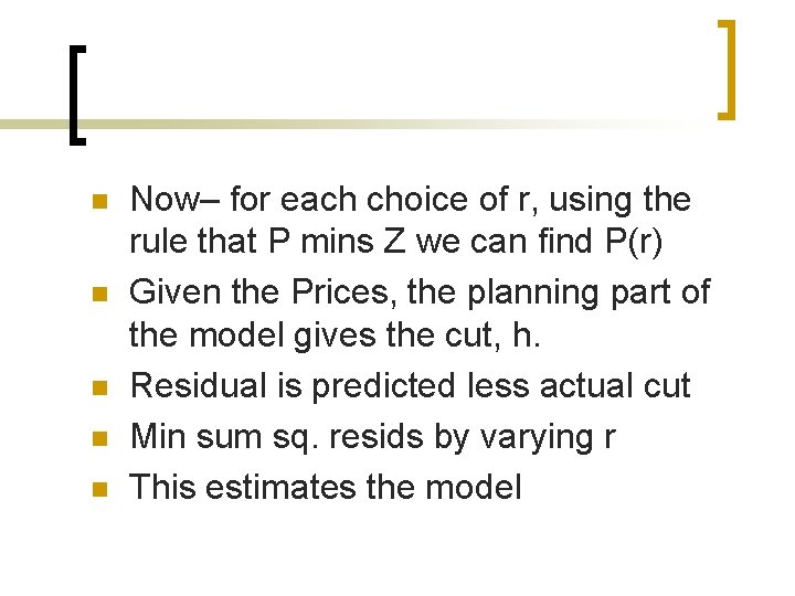 n n n Now– for each choice of r, using the rule that P