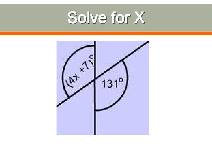 Solve for X 