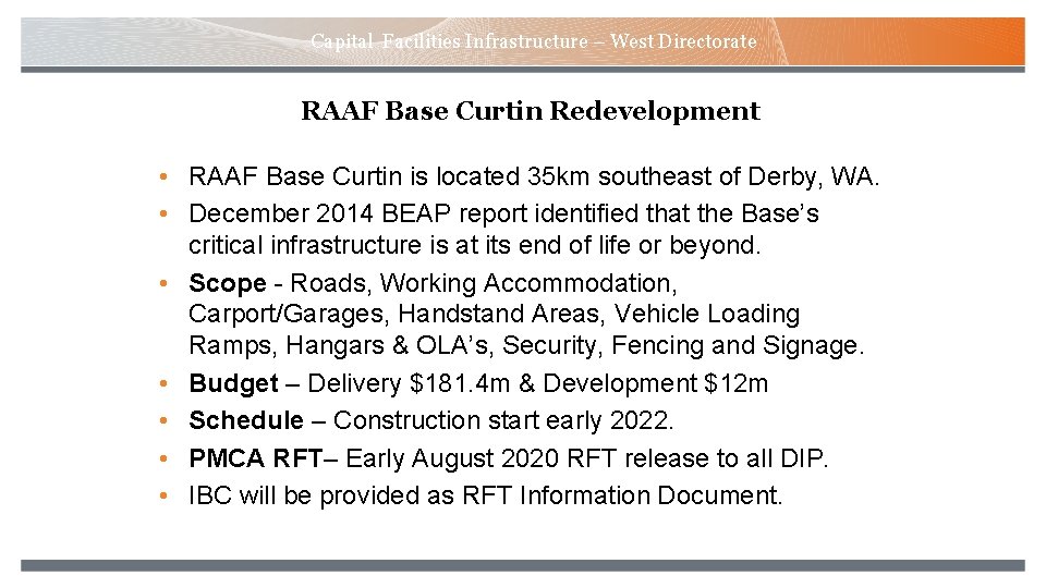 Capital Facilities Infrastructure – West Directorate RAAF Base Curtin Redevelopment • RAAF Base Curtin