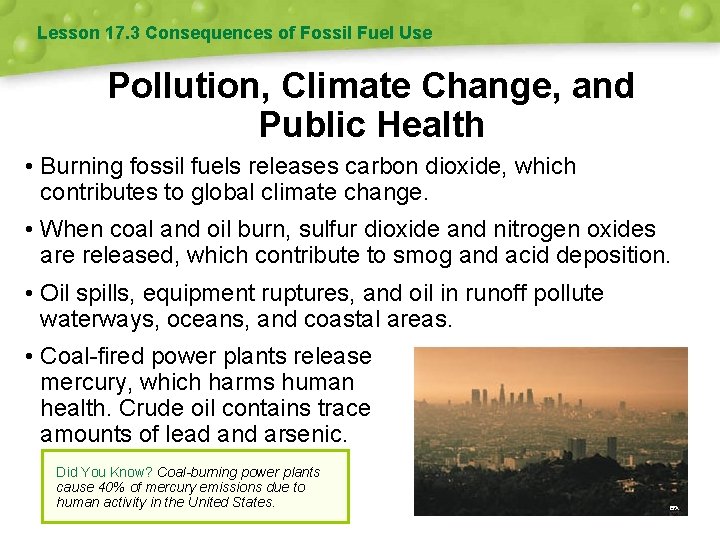 Lesson 17. 3 Consequences of Fossil Fuel Use Pollution, Climate Change, and Public Health
