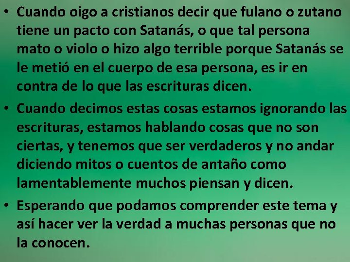  • Cuando oigo a cristianos decir que fulano o zutano tiene un pacto