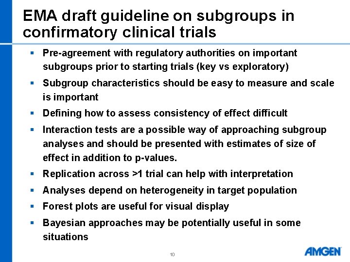 EMA draft guideline on subgroups in confirmatory clinical trials § Pre-agreement with regulatory authorities
