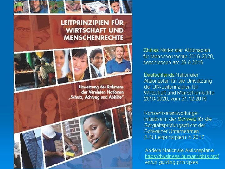 Chinas Nationaler Aktionsplan für Menschenrechte 2016 -2020, beschlossen am 29. 9. 2016 Deutschlands Nationaler