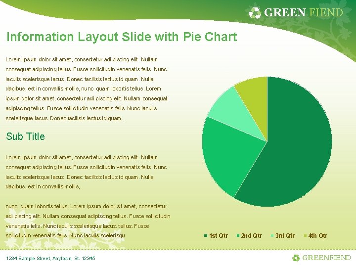 GREEN FIEND Information Layout Slide with Pie Chart Lorem ipsum dolor sit amet, consectetur